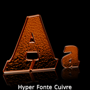 Hyper Fonte Cuivre (2K)