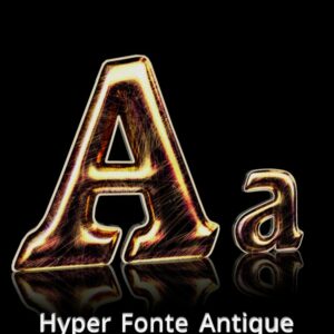 Hyper Fonte Antique (2K)