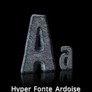 Hyper Fonte Ardoise (2K)