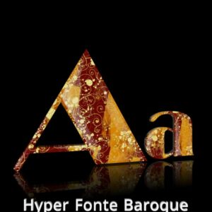 Hyper Fonte Baroque (2K)
